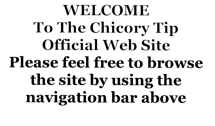 WELCOME
To The Chicory Tip
Official Web Site
Please feel free to browse the site by using the navigation bar above